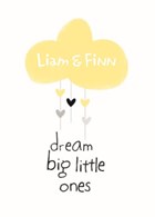 dream big little ones
